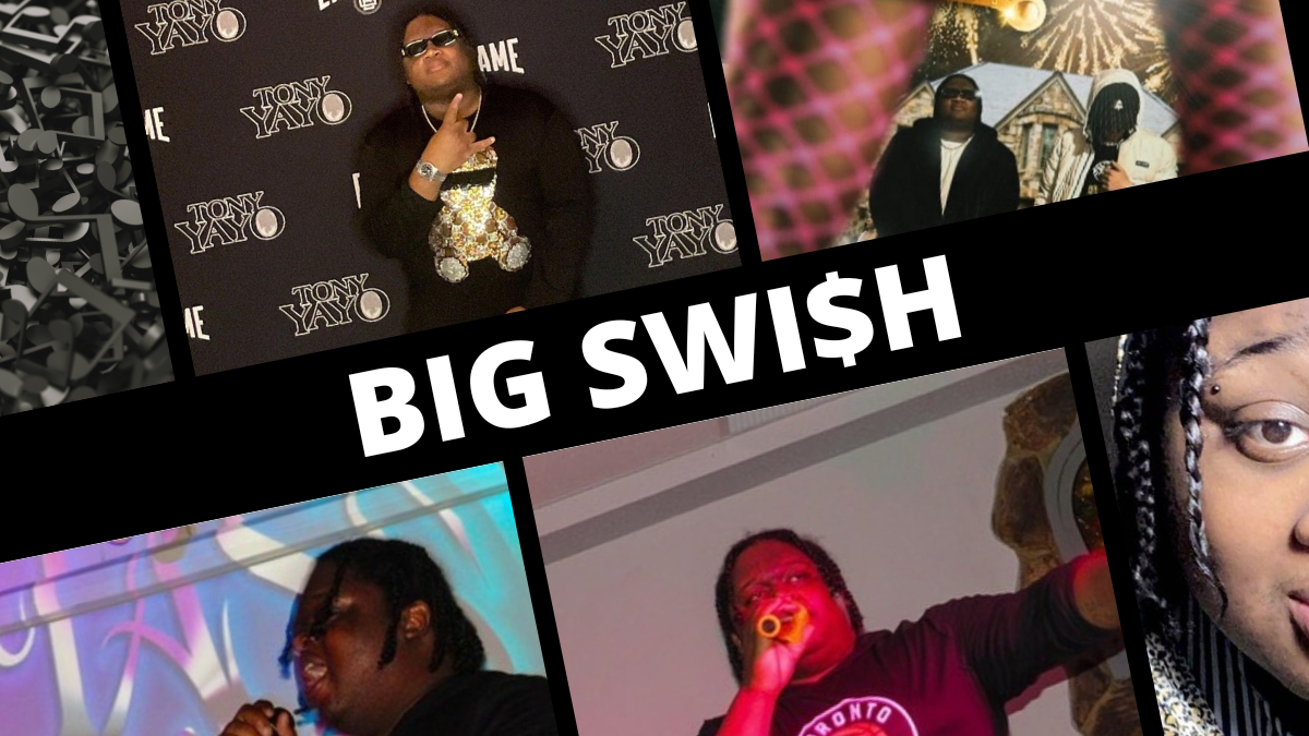 Unleashing Raw Talent and Energy: Big Swi$h Takes Toronto’s Rap Scene by Storm